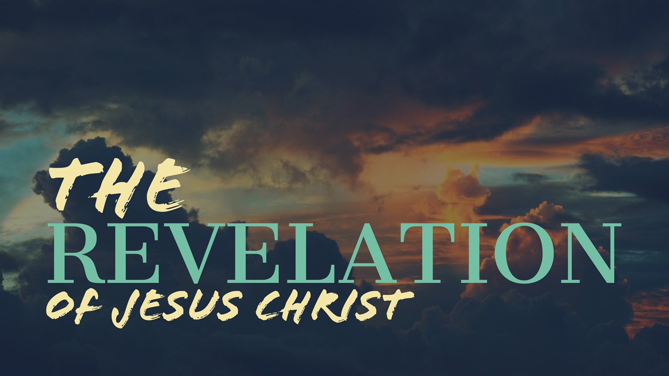 The Revelation of Jesus Christ | Headwaters Covenant Church